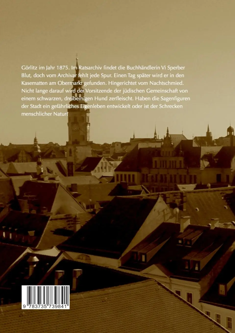 Rückseite: 9783735739841 | Der mörderische Sagenkreis zu Görlitz | Daniela Wiedmer | Taschenbuch