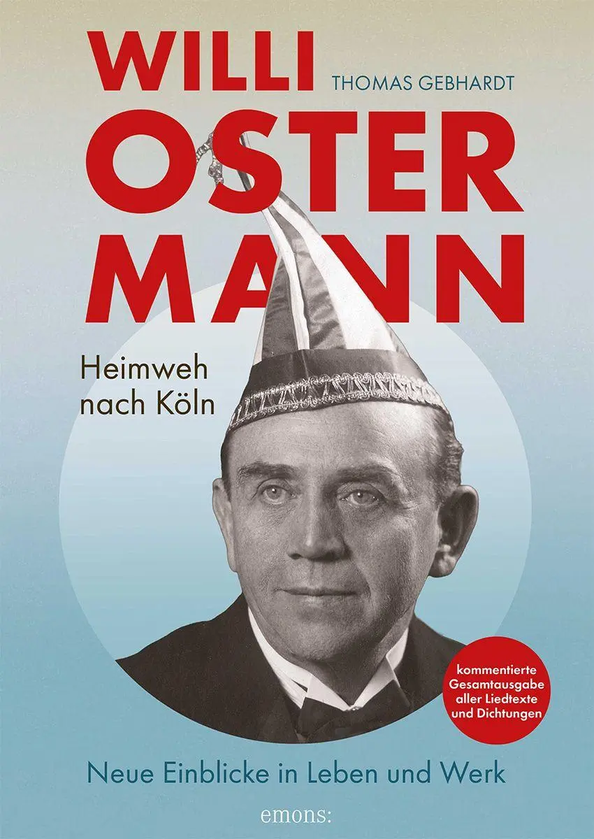 Willi Ostermann - Heimweh nach Köln