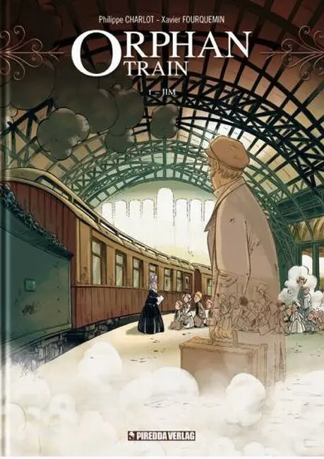 Cover: 9783941279841 | Orphan Train 1 | Jim, Orphan Train 1 | Philippe Charlot | Buch | 56 S.