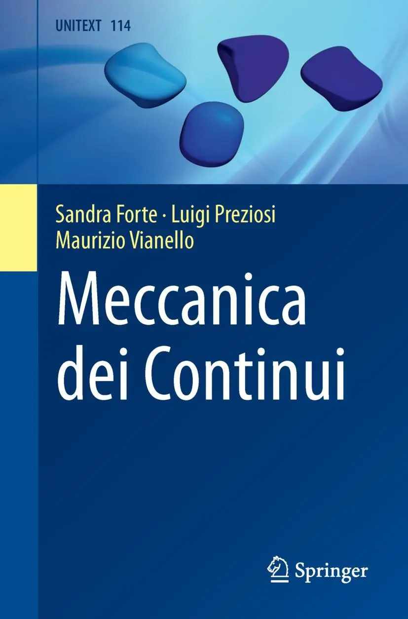 Cover: 9788847039841 | Meccanica dei Continui | Sandra Forte (u. a.) | Taschenbuch | UNITEXT