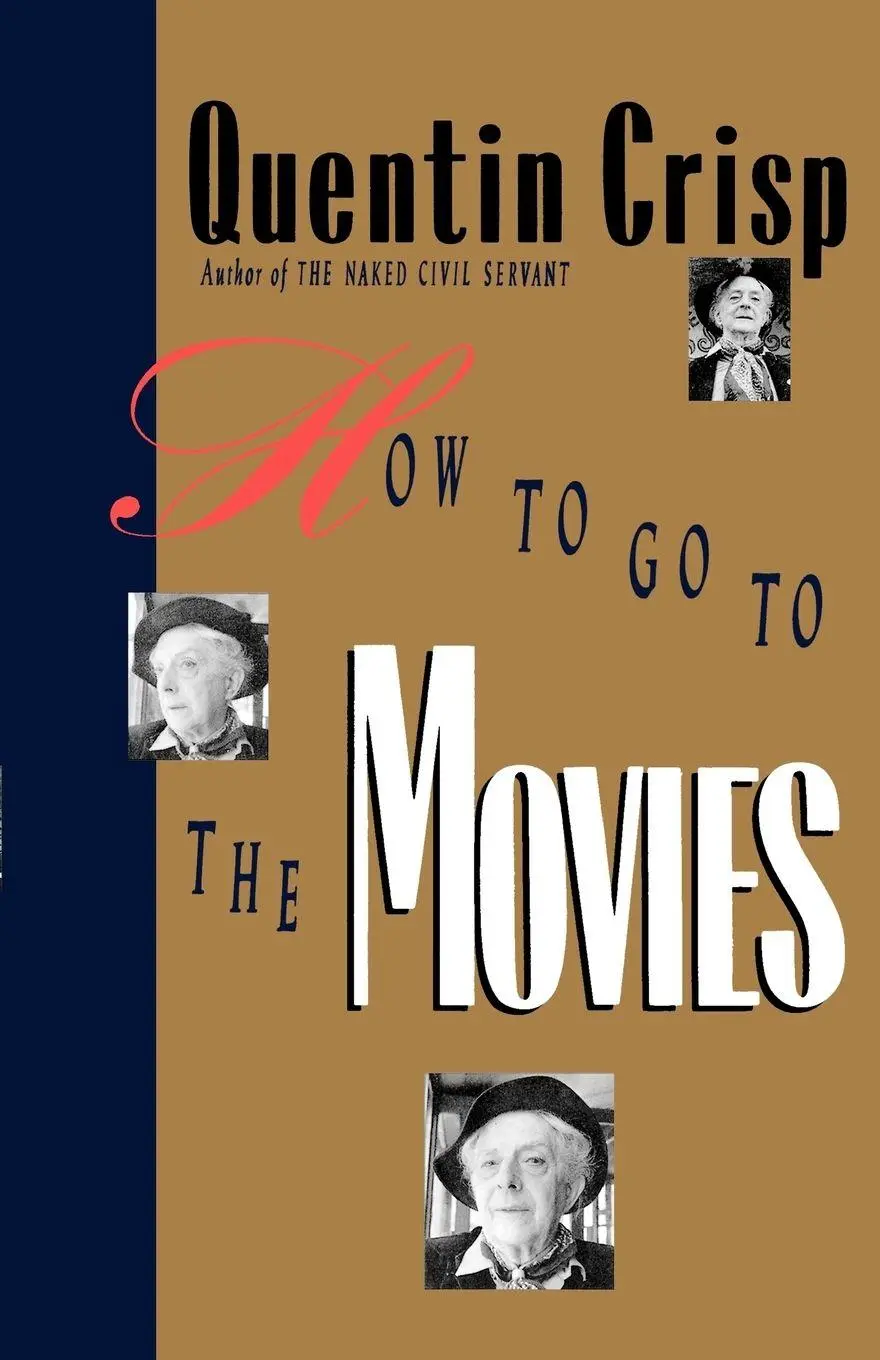 Cover: 9780312299941 | How to Go to the Movies | Quentin Crisp | Taschenbuch | Englisch