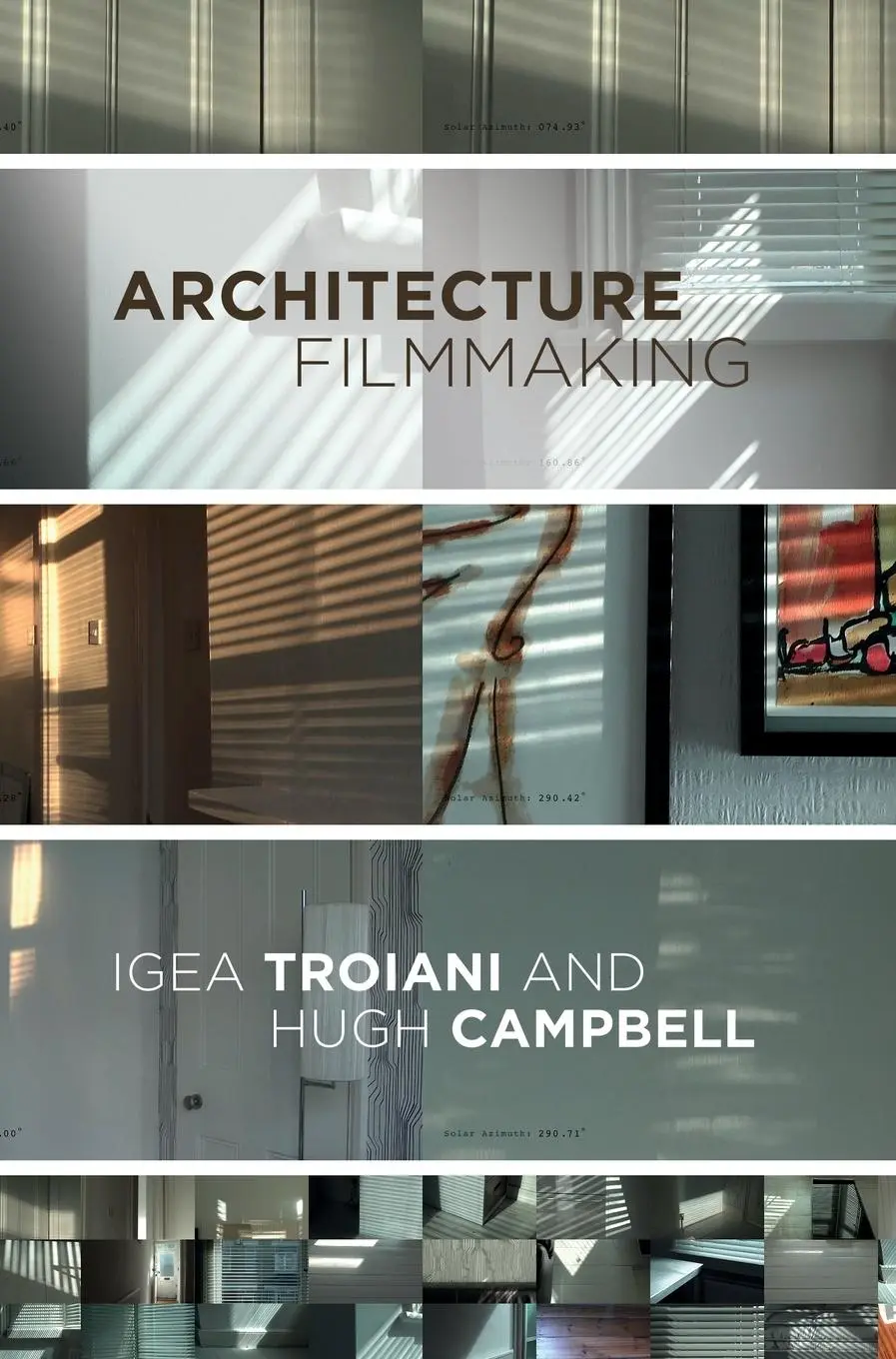 Cover: 9781783209941 | Architecture Filmmaking | Igea Troiani (u. a.) | Buch | Gebunden