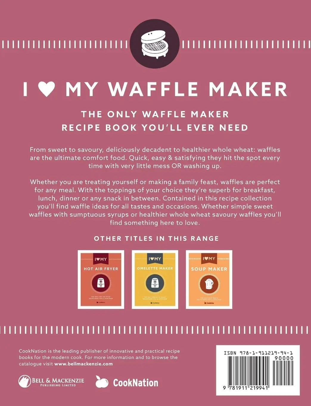 Rückseite: 9781911219941 | I Love My Waffle Maker | Cooknation | Taschenbuch | Englisch | 2017