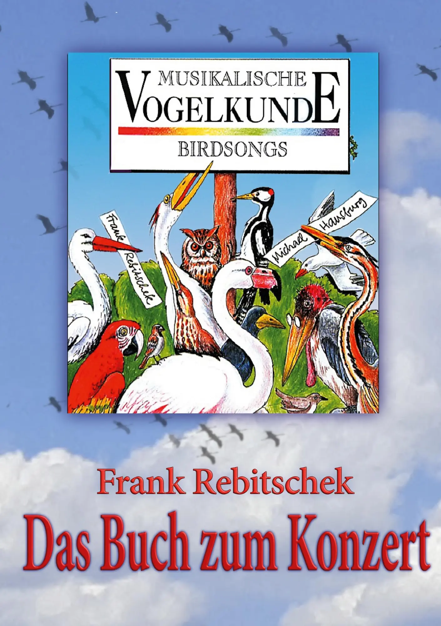 Cover: 9783756209941 | Musikalische Vogelkunde | Das Buch zum Konzert | Frank Rebitschek
