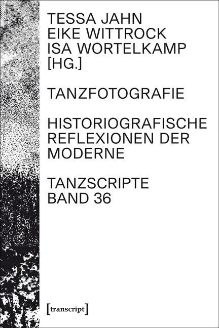 Cover: 9783837629941 | Tanzfotografie | Tessa Jahn | Taschenbuch | 192 S. | Deutsch | 2016