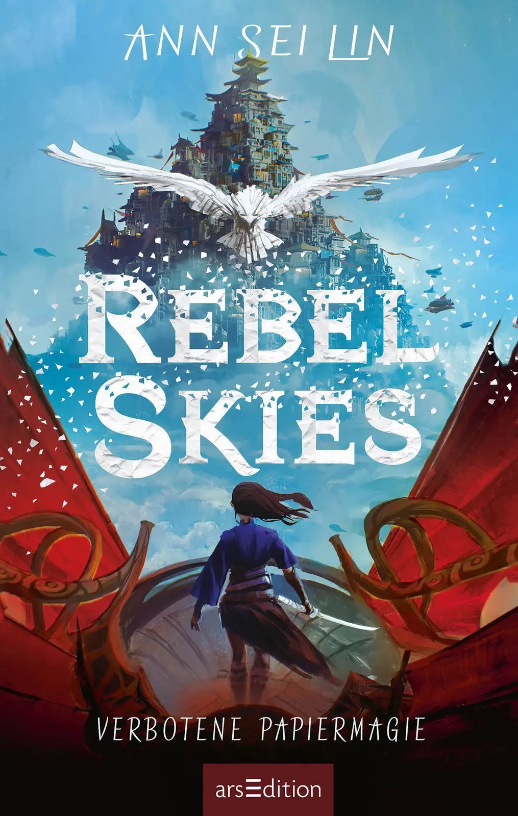 Bild: 9783845859941 | Rebel Skies - Verbotene Papiermagie (Rebel Skies 1) | Ann Sei Lin