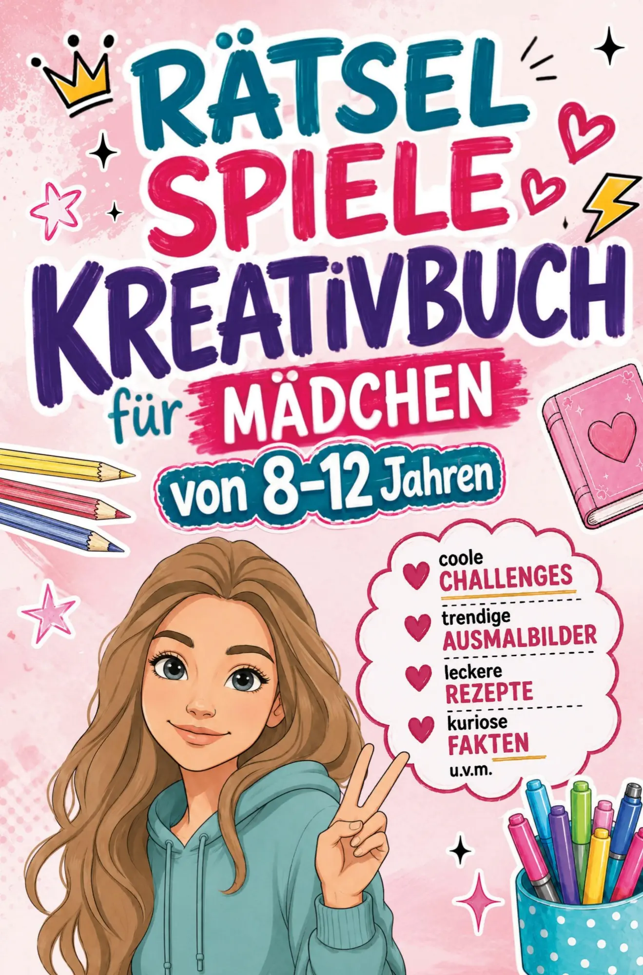Cover: 9789403929941 | Rätsel Spiele Kreativbuch für Mädchen von 8-12 Jahren: | Verlag | Buch