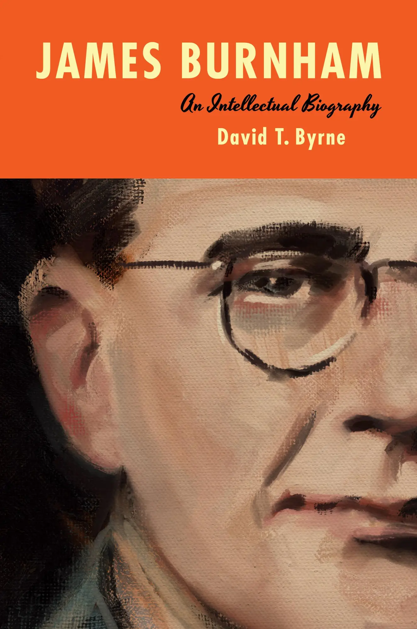 Cover: 9781501780042 | James Burnham | An Intellectual Biography | David T Byrne | Buch