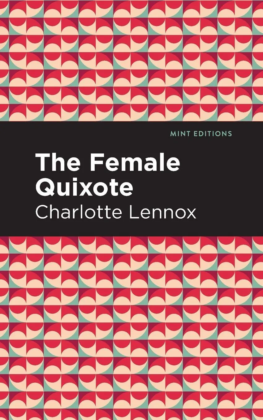 Cover: 9781513280042 | The Female Quixote | Charlotte Lennox | Taschenbuch | Englisch | 2021