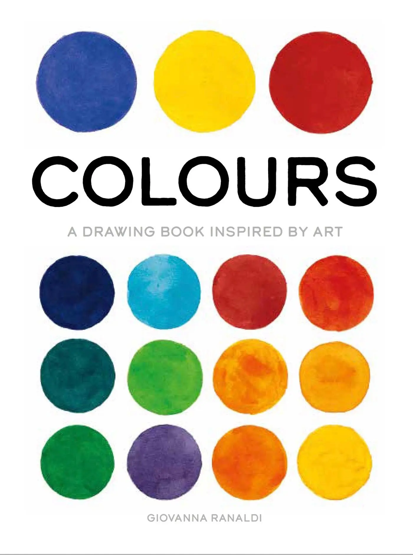 Cover: 9781800690042 | Colours | A Drawing Book Inspired by Art | Giovanna Ranaldi | Buch