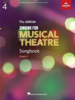 Cover: 9781839920042 | The Abrsm Singing for Musical Theatre Songbook | Grade 4 | Taschenbuch