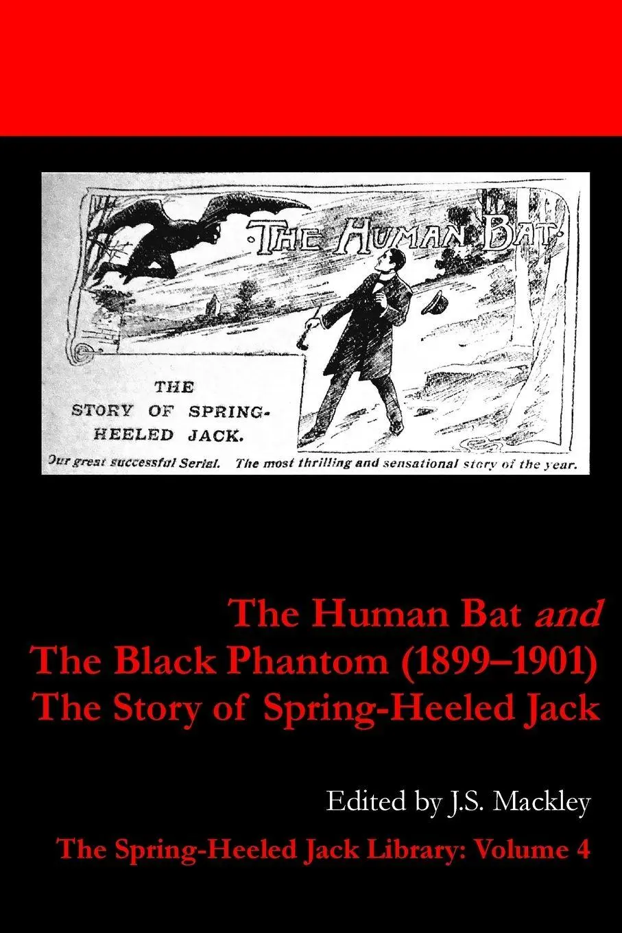 Cover: 9781917130042 | The Human Bat and The Black Phantom (1899-1901) | J. S. Mackley | Buch