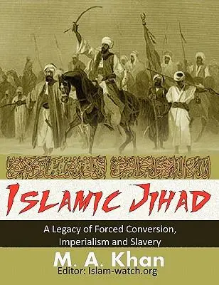 Cover: 9781926800042 | Islamic Jihad | M A Khan | Taschenbuch | Englisch | 2011 | Felibri.com