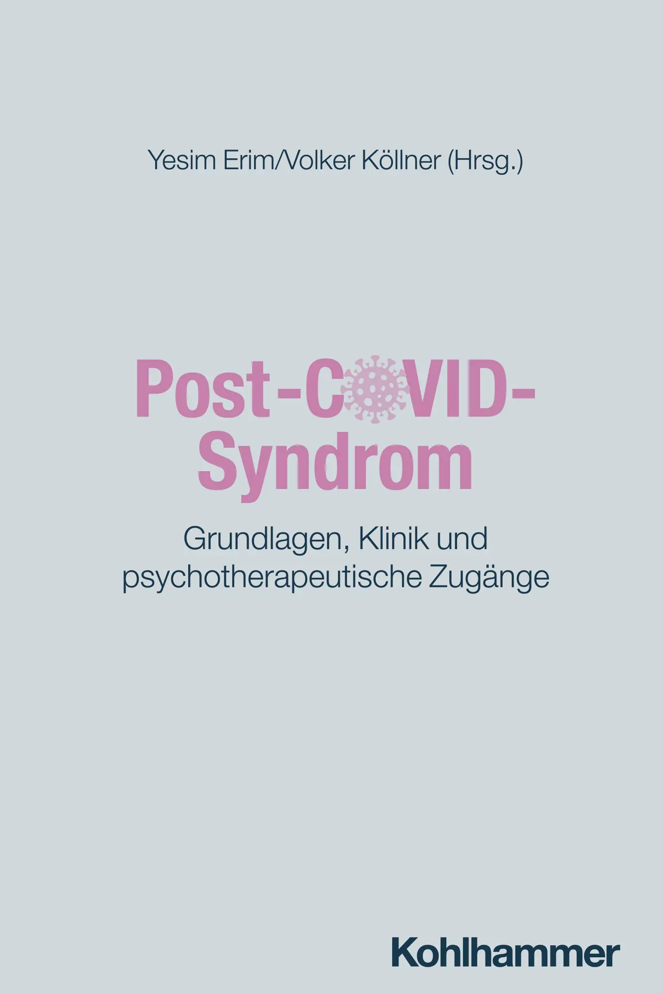 Cover: 9783170450042 | Post-COVID-Syndrom | Yesim Erim (u. a.) | Taschenbuch | 159 S. | 2025