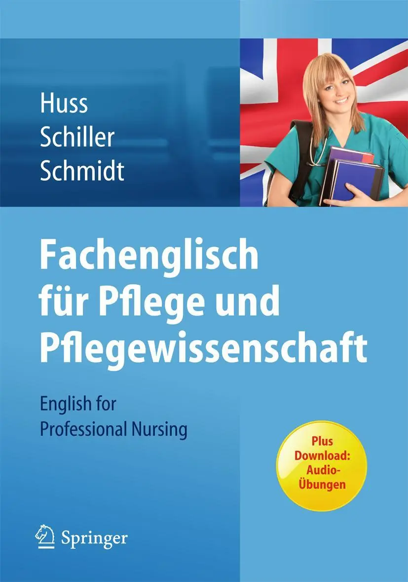Cover: 9783642300042 | Fachenglisch für Pflege und Pflegewissenschaft | Huss (u. a.) | Buch