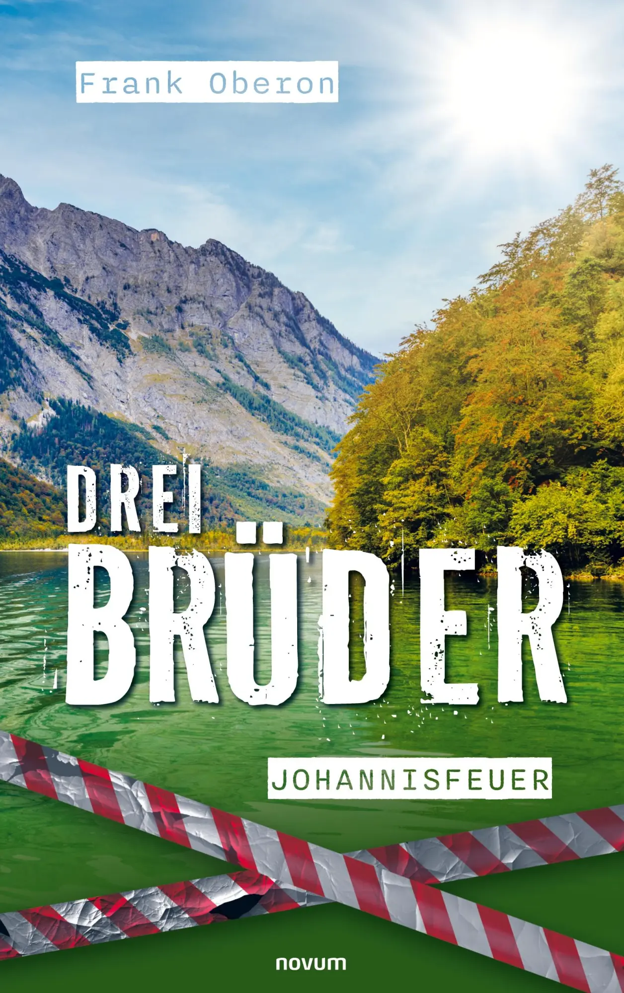 Cover: 9783711600042 | Drei Brüder - Johannisfeuer | Frank Oberon | Taschenbuch | Deutsch