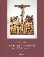 Cover: 9783869350042 | Rostocker Retabelkunst im 15. Jahrhundert | Kathrin Wagner | Buch