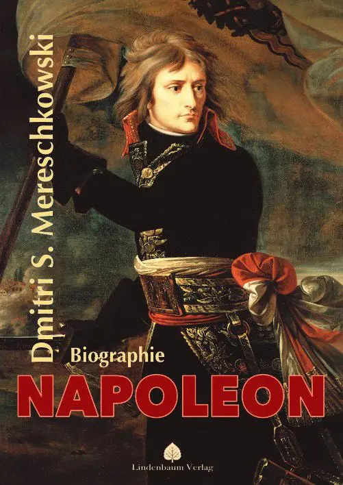 Cover: 9783949780042 | Napoleon | Biographie | Dmitri Sergejewitsch Mereschkowski | Buch