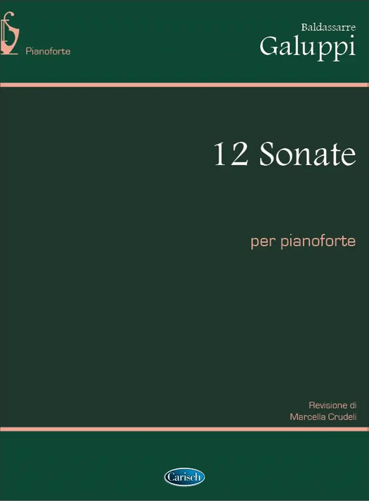 Cover: 9788850700042 | Galuppi: 12 Sonate Per Pianoforte | arr. Marcella Crudell | Galuppi