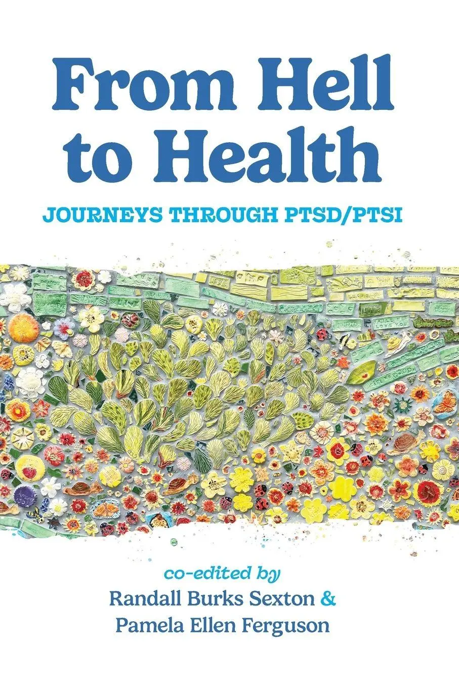 Cover: 9798903870042 | FROM HELL TO HEALTH | Journeys Through PTSD/PTSI | Ferguson (u. a.)