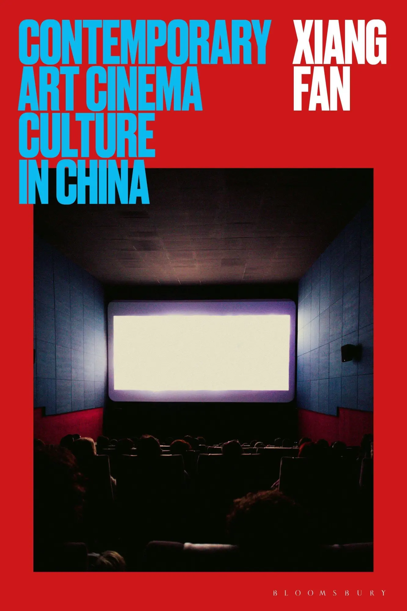 Cover: 9781350370142 | Contemporary Art Cinema Culture in China | Xiang Fan | Taschenbuch