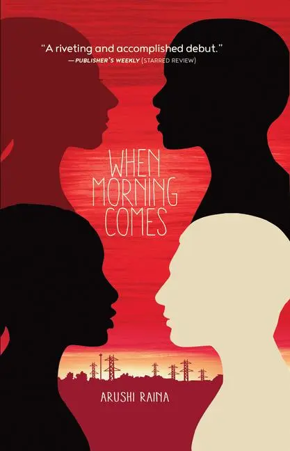 Cover: 9781926890142 | When Morning Comes | Arushi Raina | Taschenbuch | Englisch | 2017