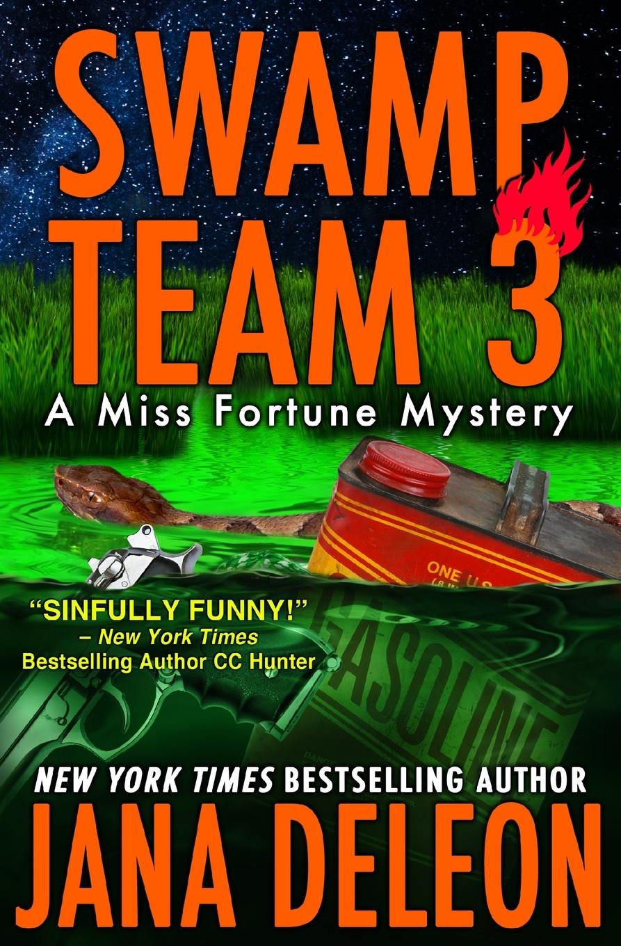 Cover: 9781940270142 | Swamp Team 3 | Jana Deleon | Taschenbuch | Kartoniert / Broschiert