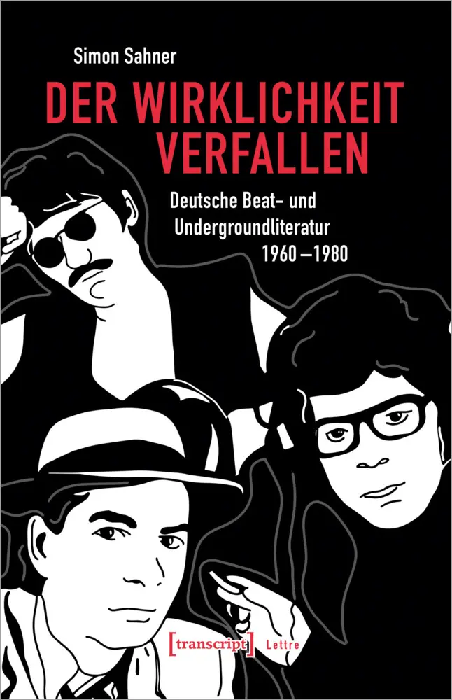 Cover: 9783837660142 | Der Wirklichkeit verfallen | Simon Sahner | Taschenbuch | 360 S.