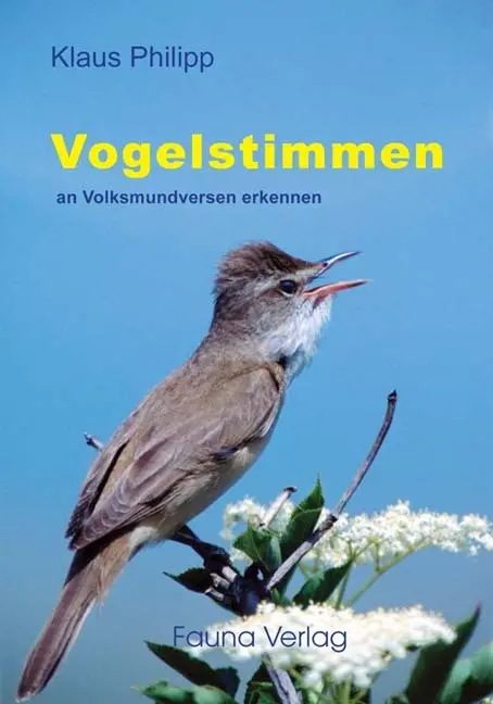 Cover: 9783935980142 | Vogelstimmen an Volksmundversen erkannt | Klaus Philipp | Taschenbuch