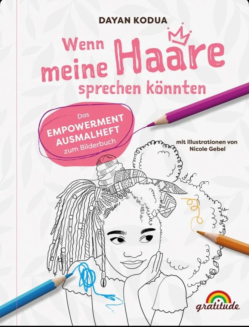 Cover: 9783989200142 | Wenn meine Haare sprechen könnten | Dayan Kodua | Taschenbuch | 44 S.