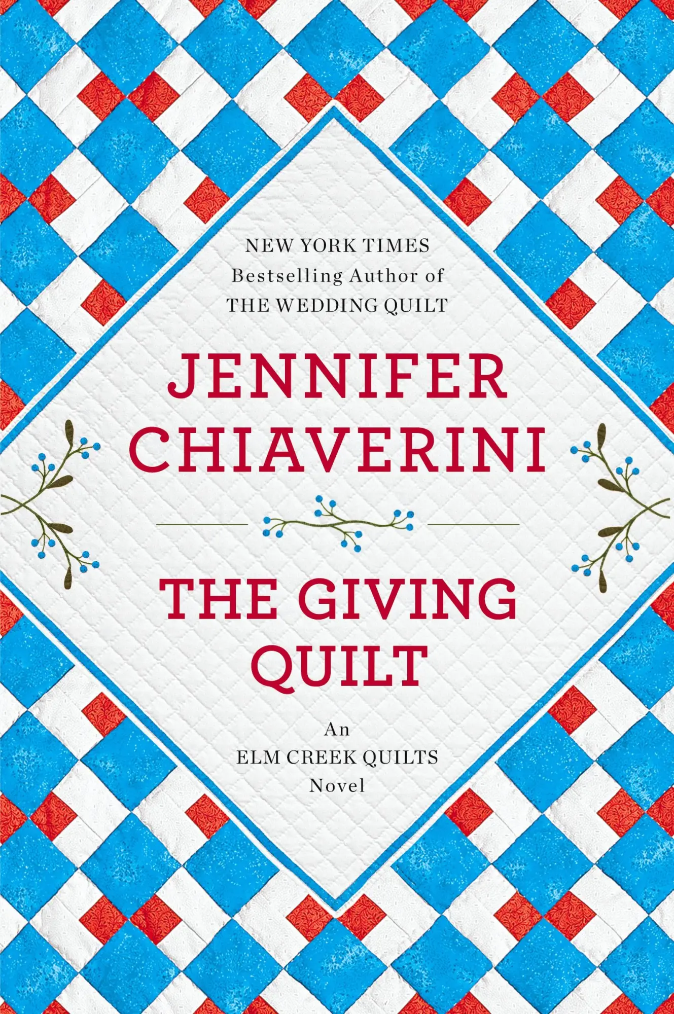 Cover: 9780142180242 | The Giving Quilt | An Elm Creek Quilts Novel | Jennifer Chiaverini
