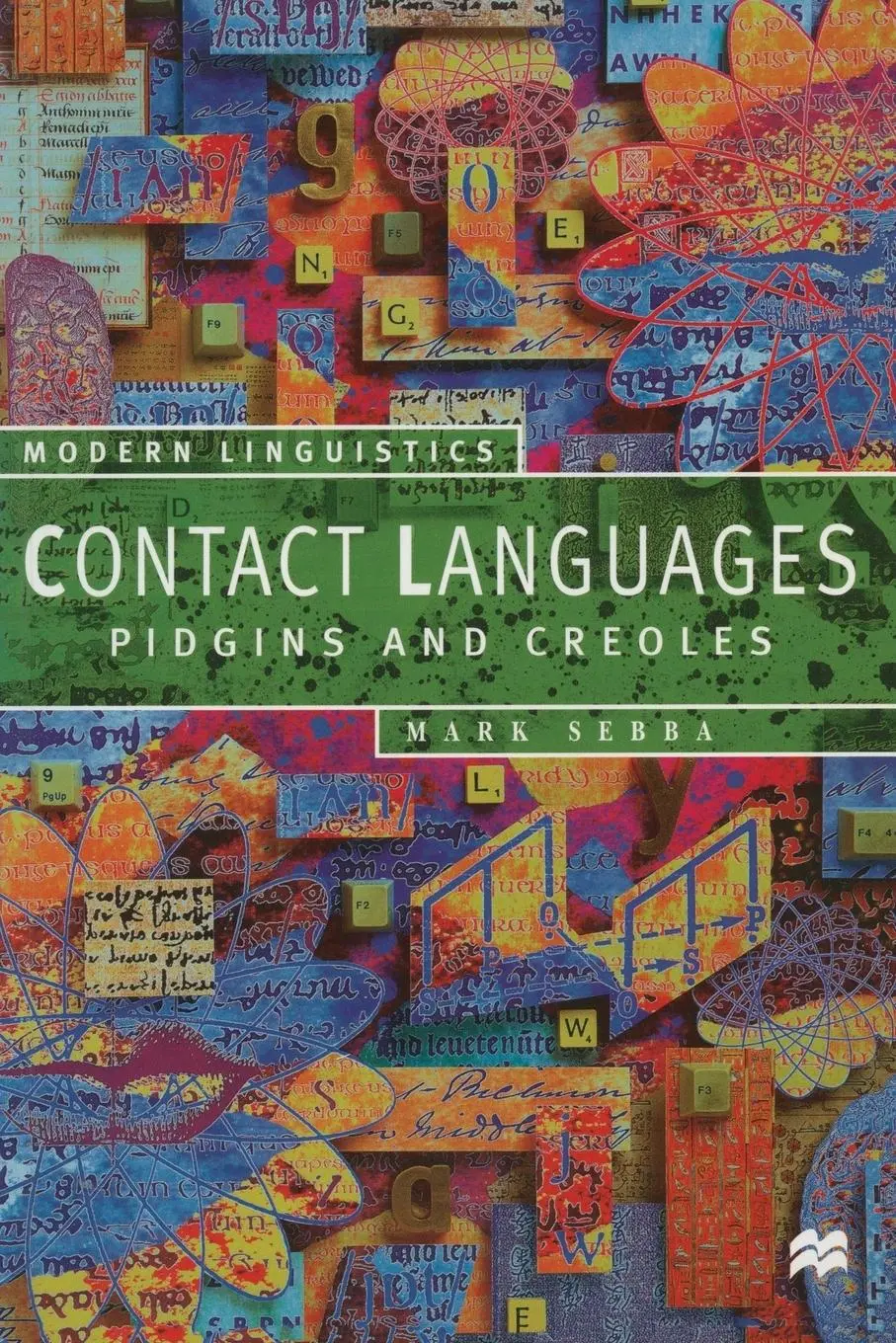 Cover: 9780333630242 | Contact Languages | Pidgins and Creoles | Mark Sebba | Taschenbuch
