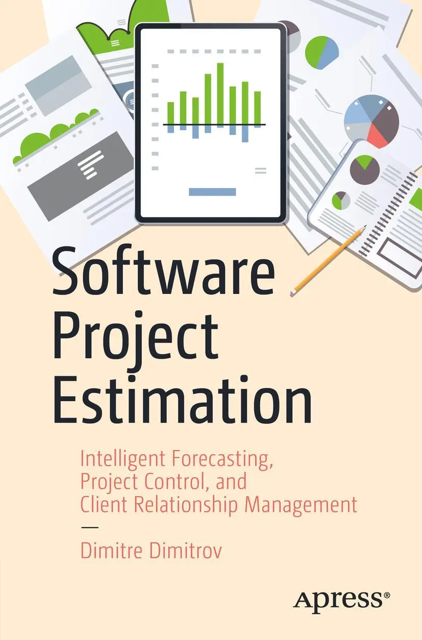 Cover: 9781484250242 | Software Project Estimation | Dimitre Dimitrov | Taschenbuch | xvi