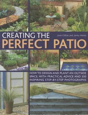 Cover: 9781780190242 | Creating the Perfect Patio | Joan Clifton | Taschenbuch | Englisch