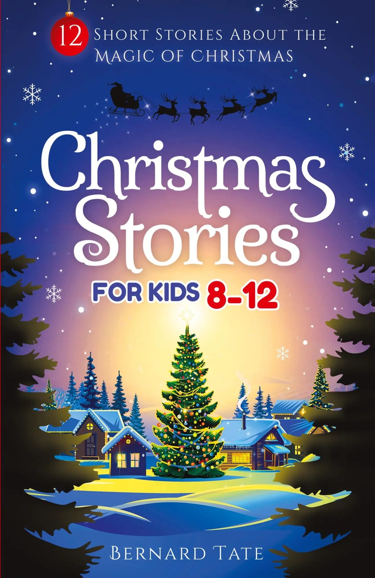 Cover: 9781957710242 | Christmas Stories for Kids 8-12 | Bernard Tate | Taschenbuch | 2022