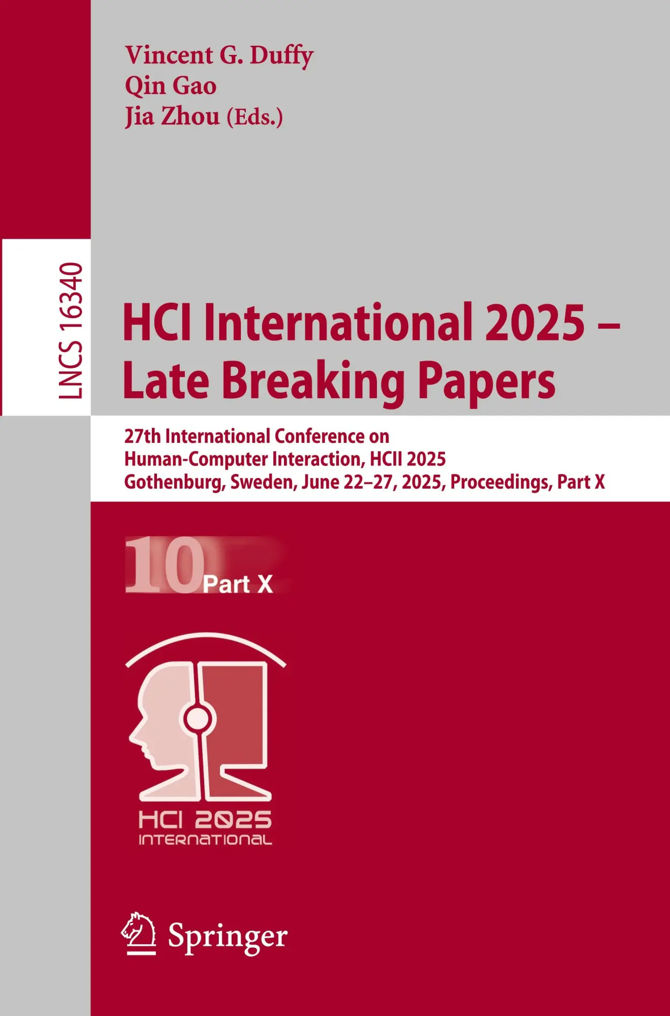 HCI International 2025 - Late Breaking Papers