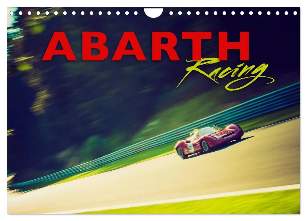 Cover: 9783457870242 | Abarth Racing (Wandkalender 2026 DIN A4 quer), CALVENDO Monatskalender