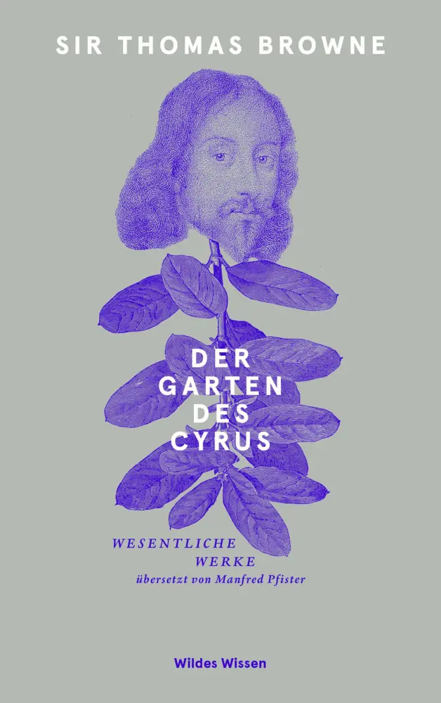 Cover: 9783751800242 | Der Garten des Cyrus | Wesentliche Werke | Thomas Browne | Buch | 2022