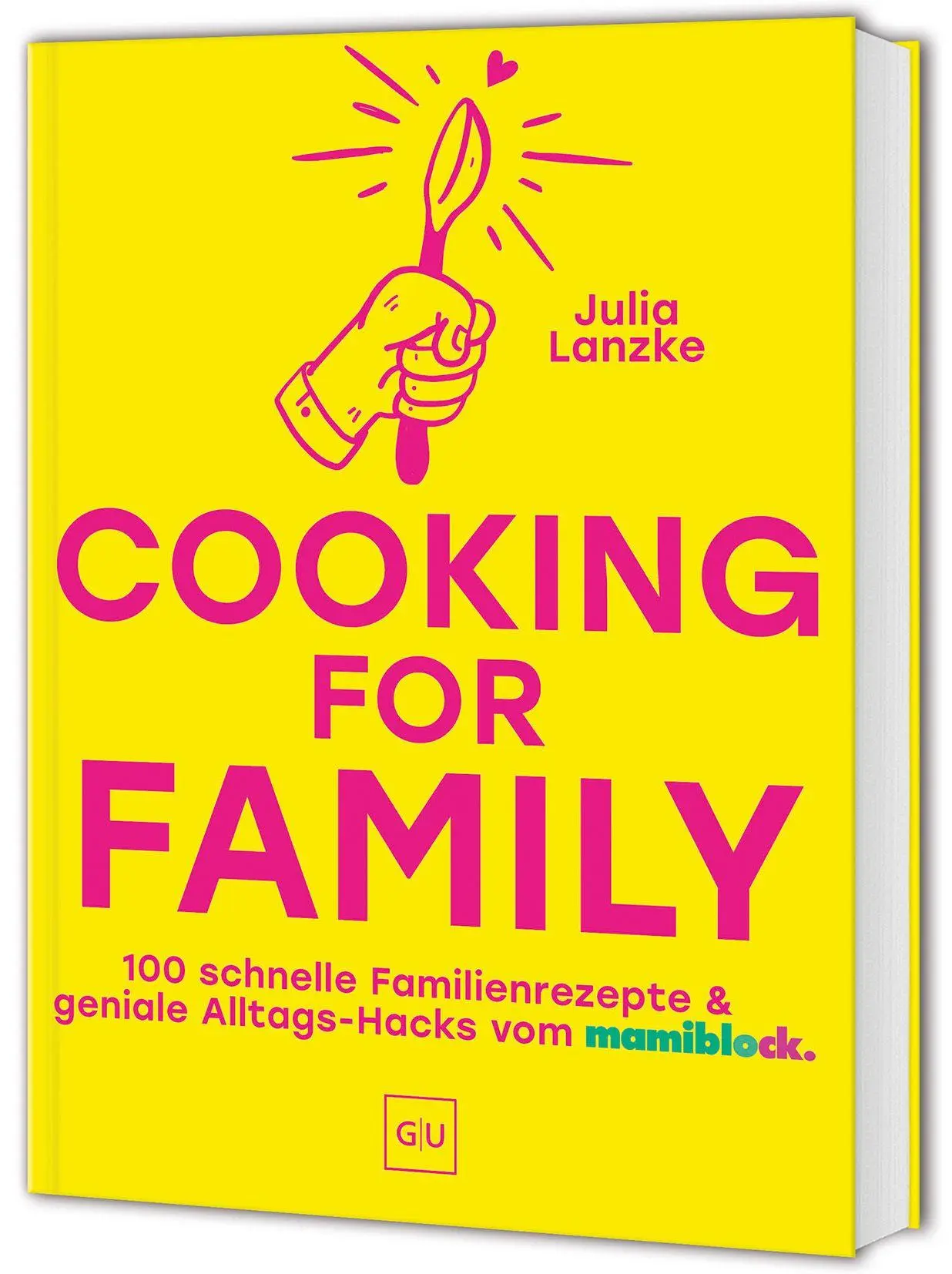 Cover: 9783758900242 | Cooking for Family | Julia Lanzke | Buch | 160 S. | Deutsch | 2026