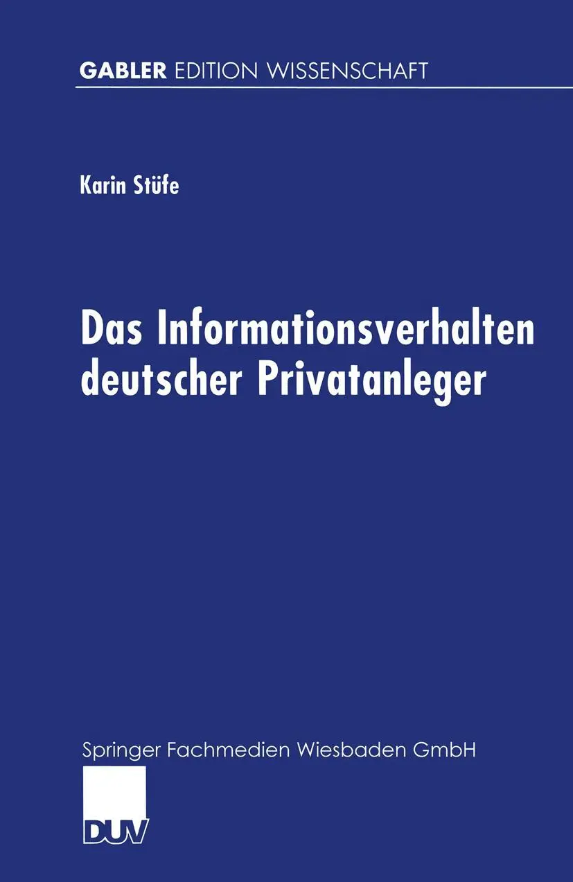 Cover: 9783824470242 | Das Informationsverhalten deutscher Privatanleger | Karin Stüfe | Buch