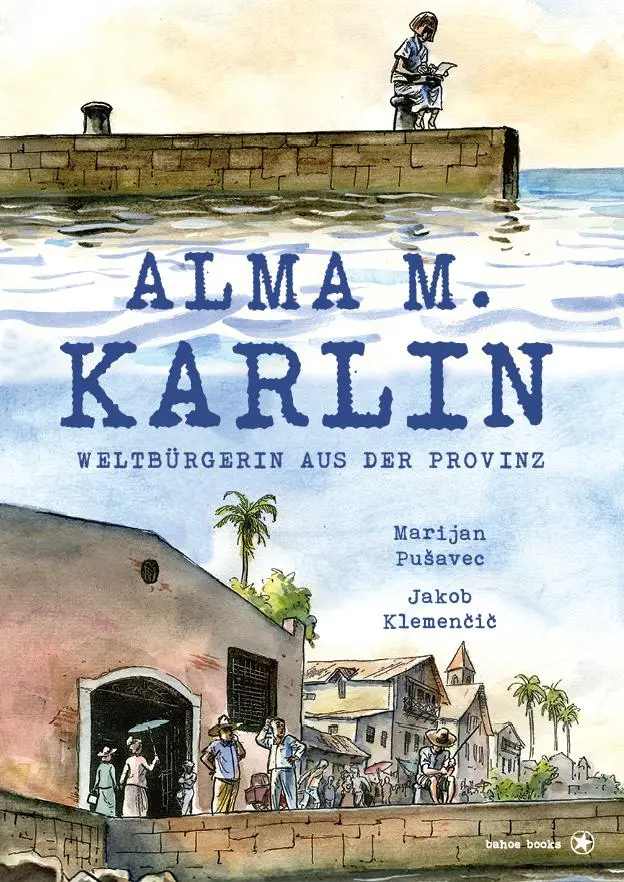 Cover: 9783903290242 | Alma M. Karlin | Weltbürgerin aus der Provinz | Pusavec (u. a.) | Buch