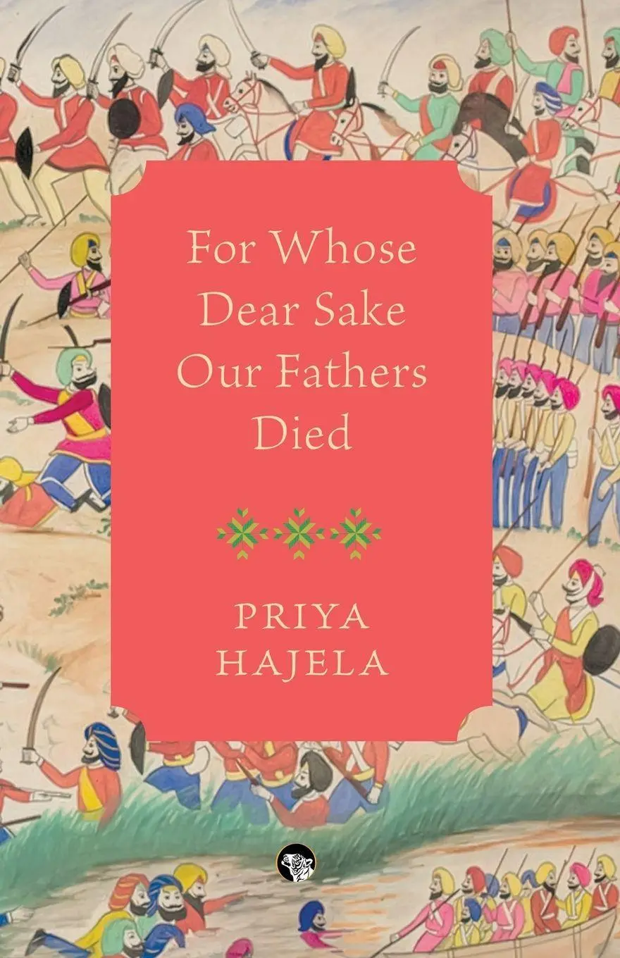 Cover: 9789363360242 | For Whose Dear Sake Our Fathers Died | Priya Hajela | Taschenbuch