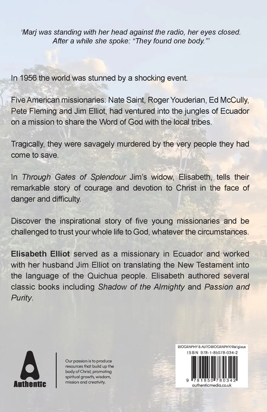 Rückseite: 9781850780342 | Through Gates of Splendour | The Five Missionary Martyrs of Ecuador