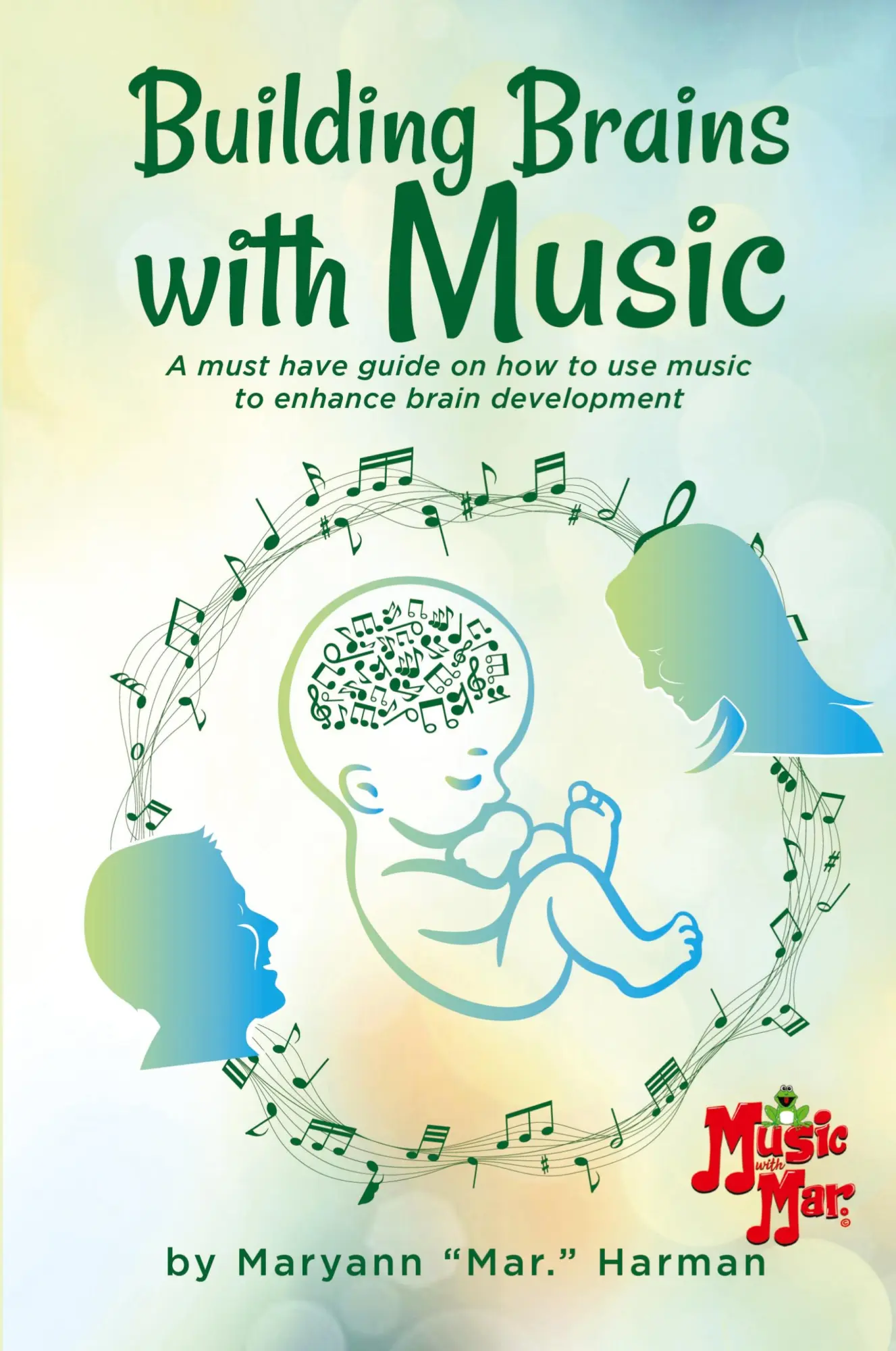 Cover: 9781958000342 | Building Brains with Music | Maryann Harman | Taschenbuch | Englisch