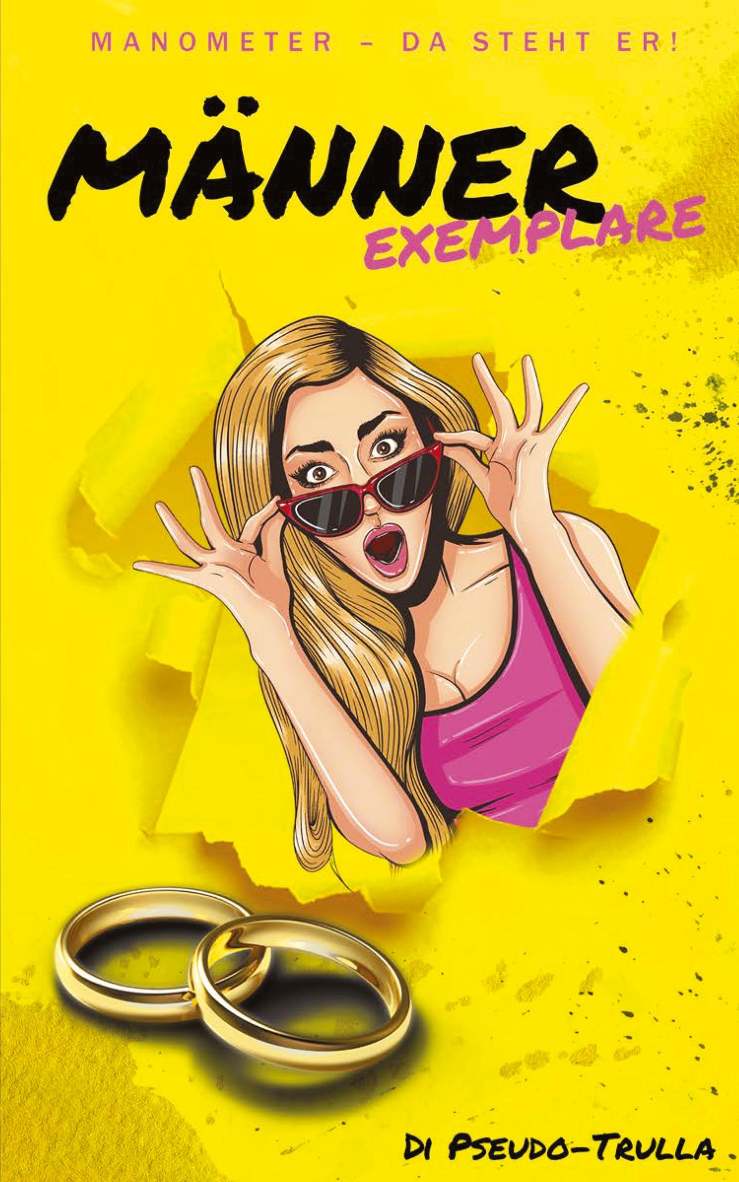 Cover: 9783347660342 | Männerexemplare | Manometer ¿ Da steht er! | Di Pseudo-Trulla | Buch