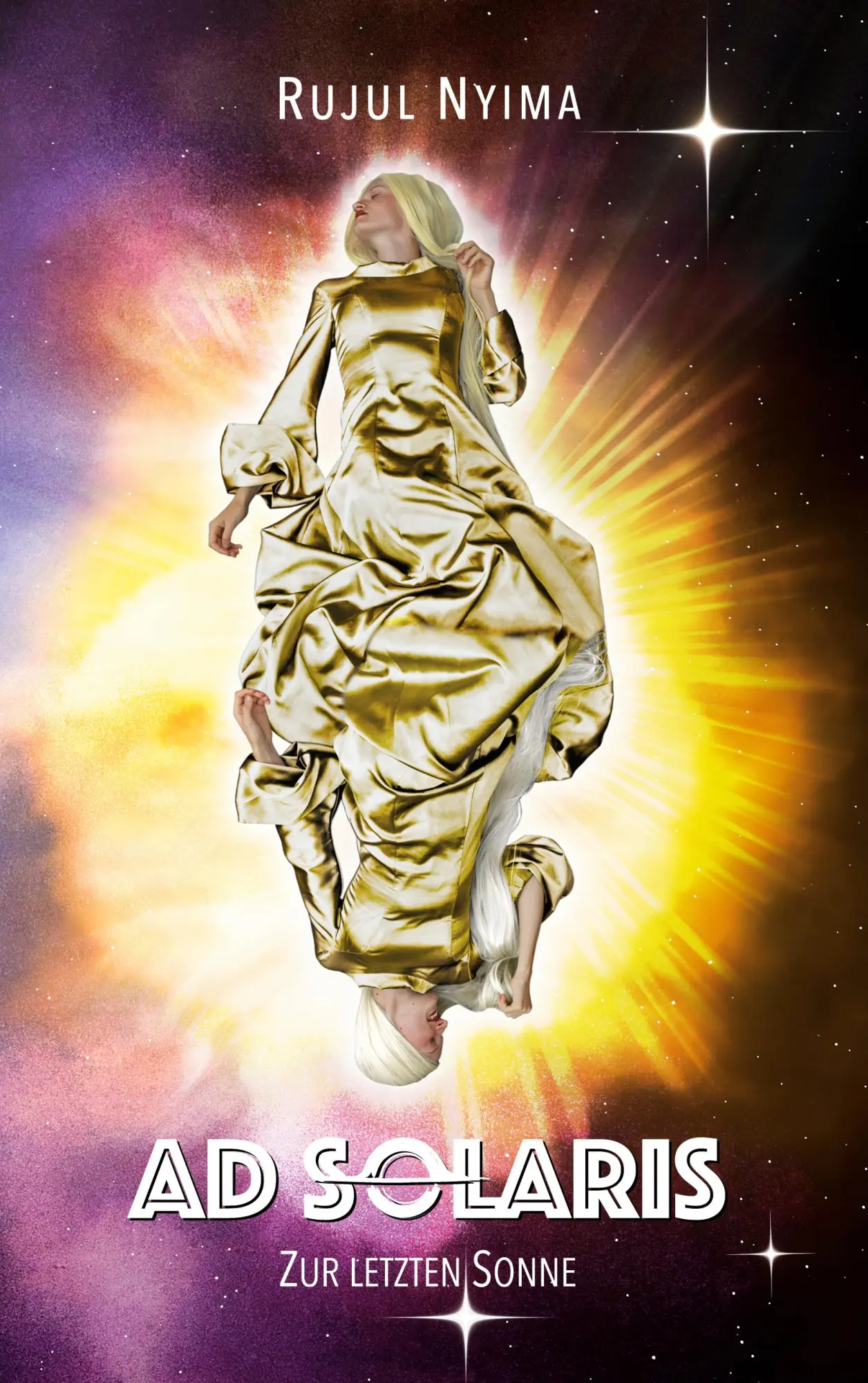 Cover: 9783819200342 | Ad Solaris | Zur letzten Sonne | Rujul Nyima | Taschenbuch | 300 S.