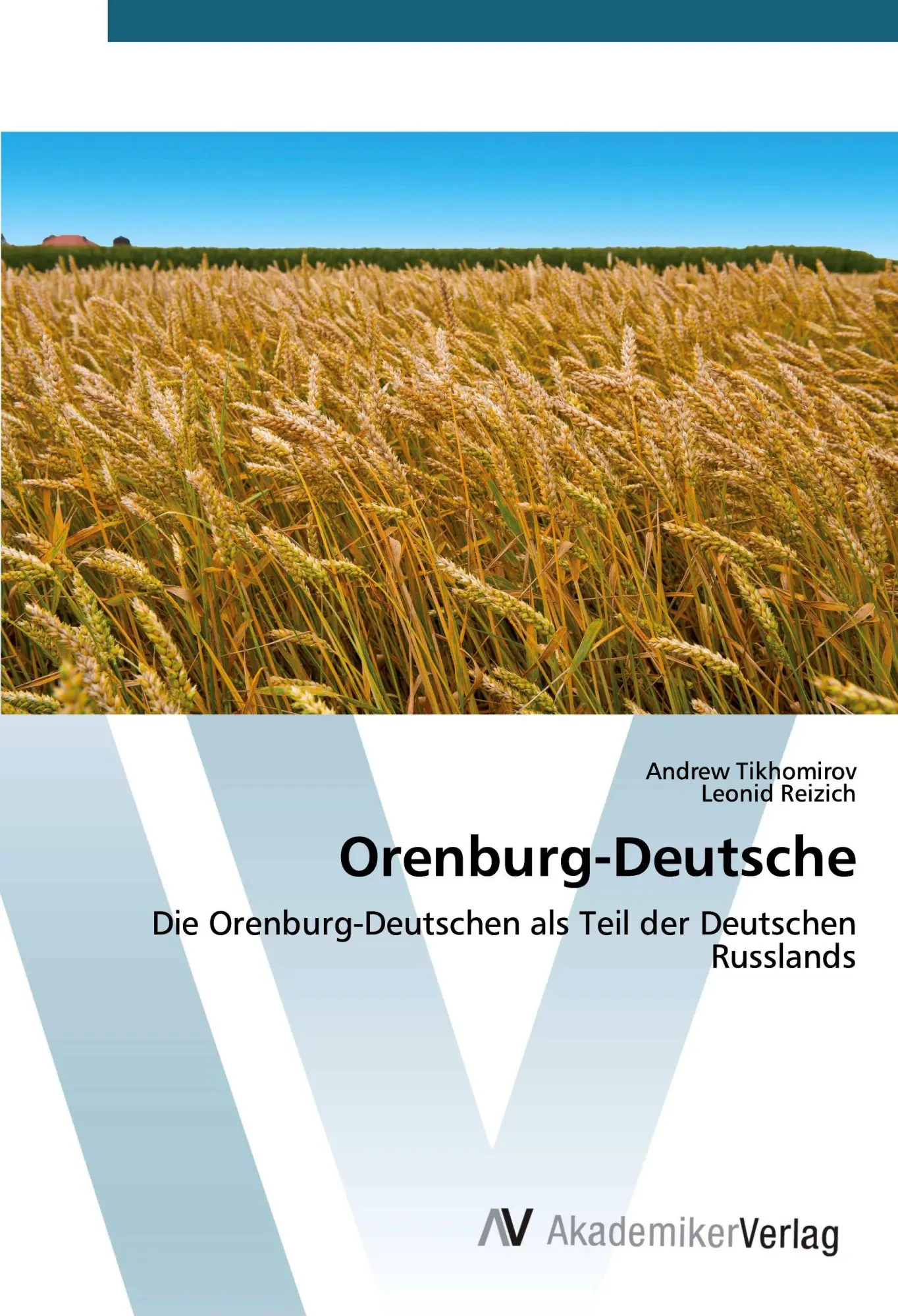 Cover: 9786200670342 | Orenburg-Deutsche | Andrew Tikhomirov (u. a.) | Taschenbuch | 132 S.