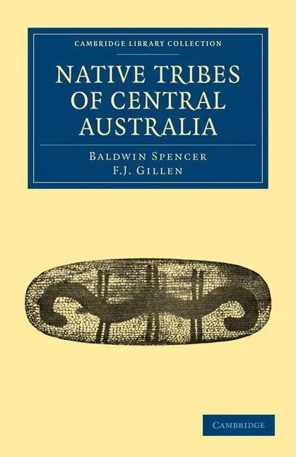 Cover: 9781108020442 | Native Tribes of Central Australia | Baldwin Spencer (u. a.) | Buch