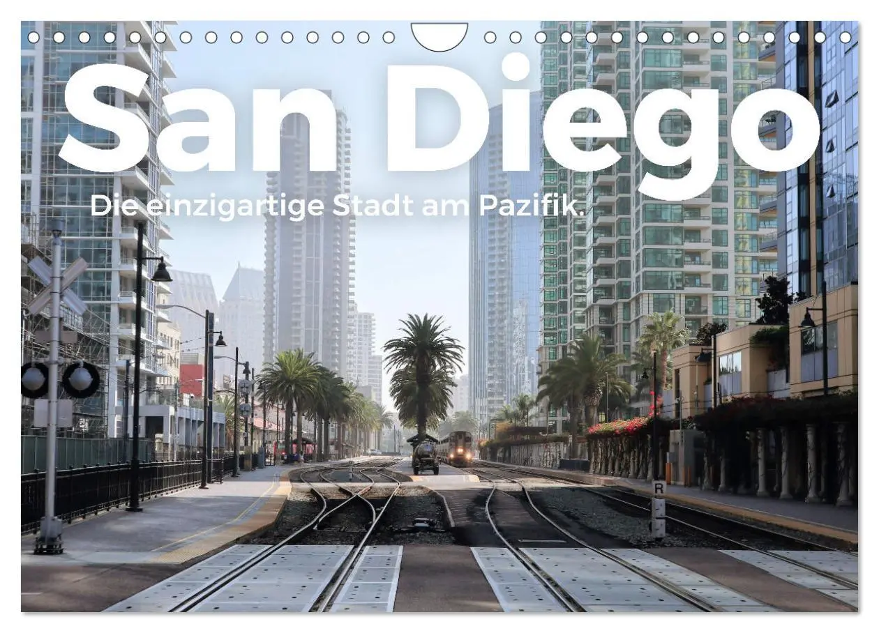 Cover: 9783457610442 | San Diego - Die einzigartige Stadt am Pazifik. (Wandkalender 2026...