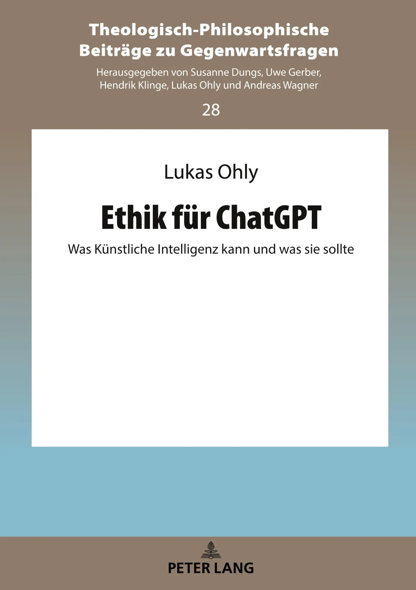 Cover: 9783631920442 | Ethik für ChatGPT | Was Künstliche Intelligenz kann und was sie sollte